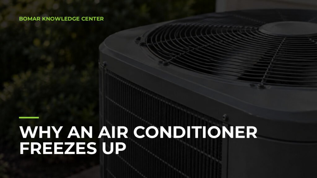 Why an Air Conditioner Freezes Up