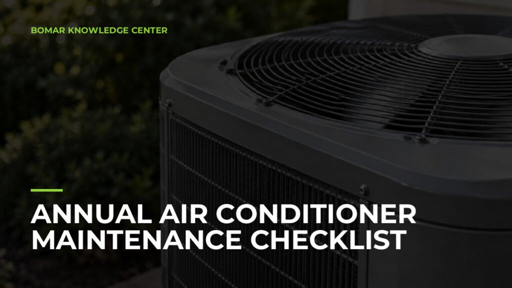 Annual Air Conditioner Maintenance Checklist