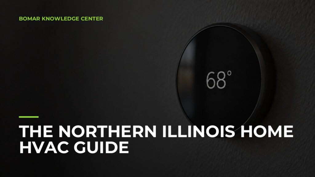 The Northern Illinois Home HVAC Guide